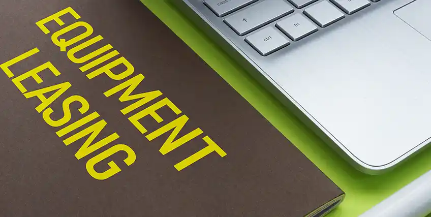 How Equipment Leasing Fits into Your Overall Business Financing Strategy